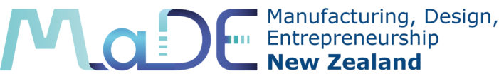 MaDE2020: Synergies in New Zealand Manufacturing, Design and Entrepreneurship